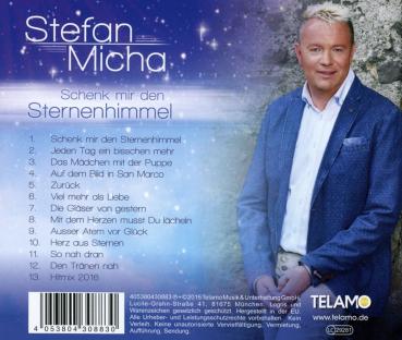 Stefan Micha: Schenk mir den Sternenhimmel